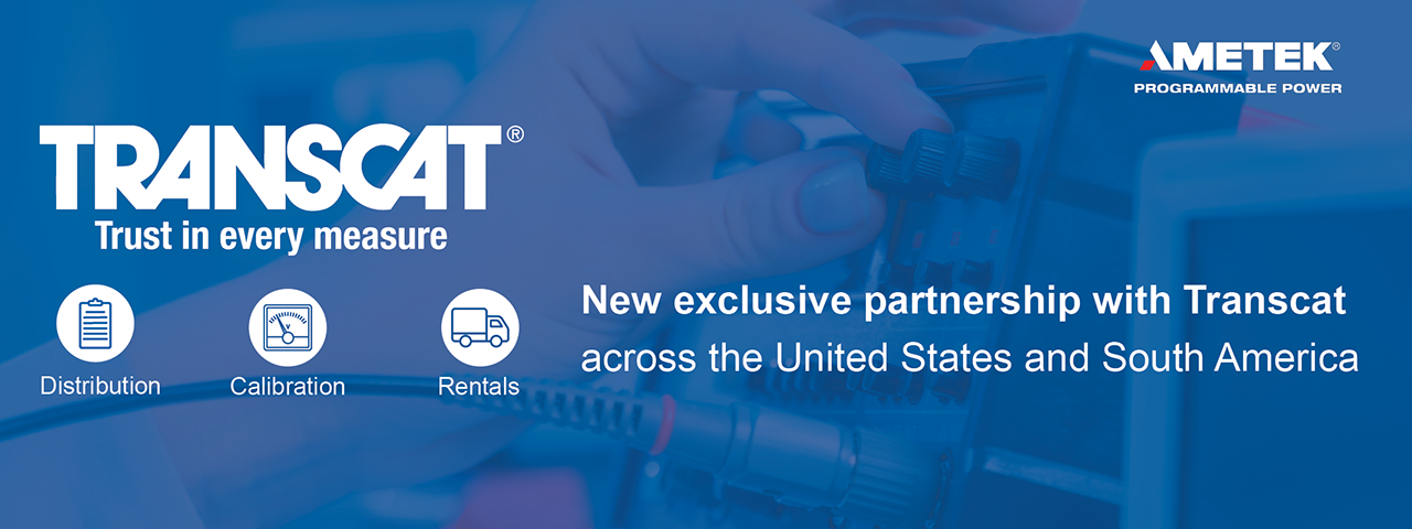 AMETEK Programmable Power Global Calibration Partnership with Transcat